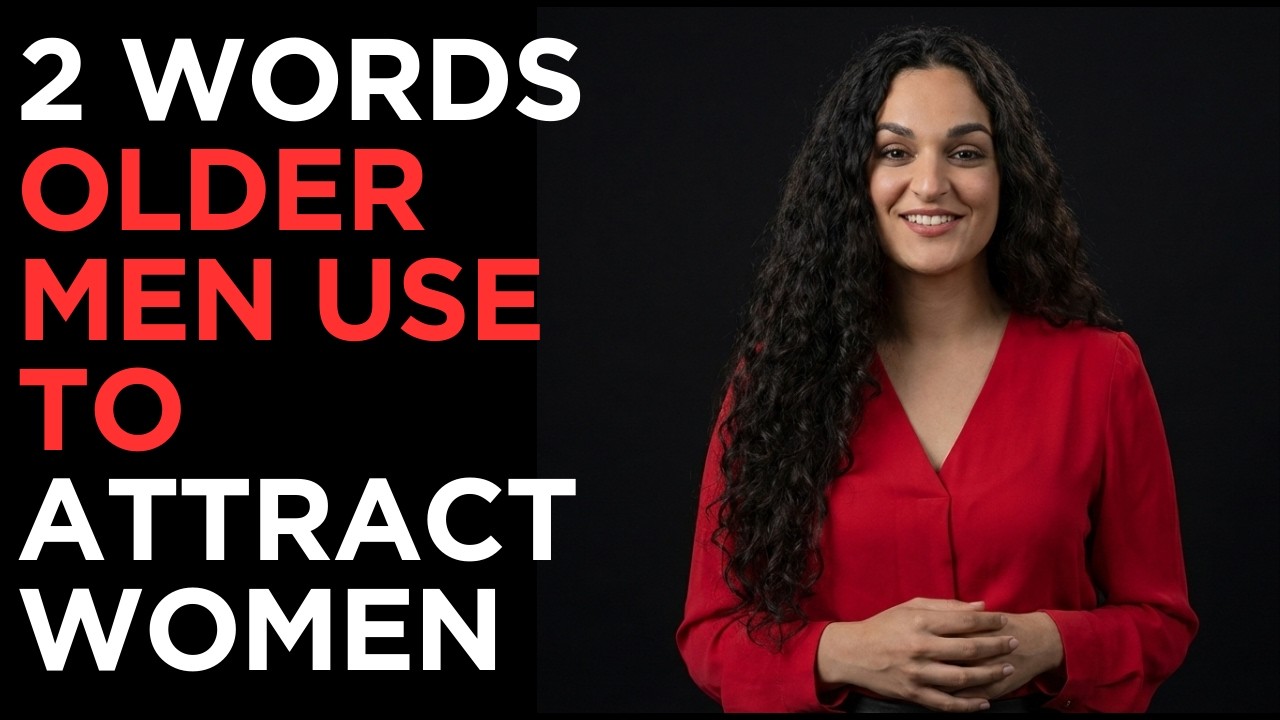 2 Words Older Men Use to Attract Women