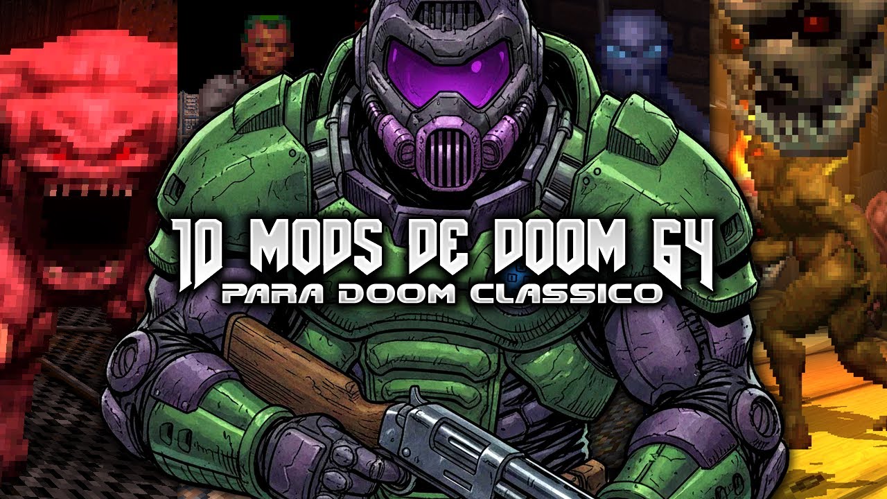 10 mods de Doom 64 para Doom clássico [Doom WADs]