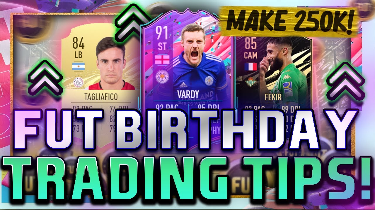 HOW TO MAKE COINS QUICKLY THIS WEEK FROM FUT BIRTHDAY! FIFA 21 FUT BIRTHDAY TRADING TIPS! MAKE 250K!