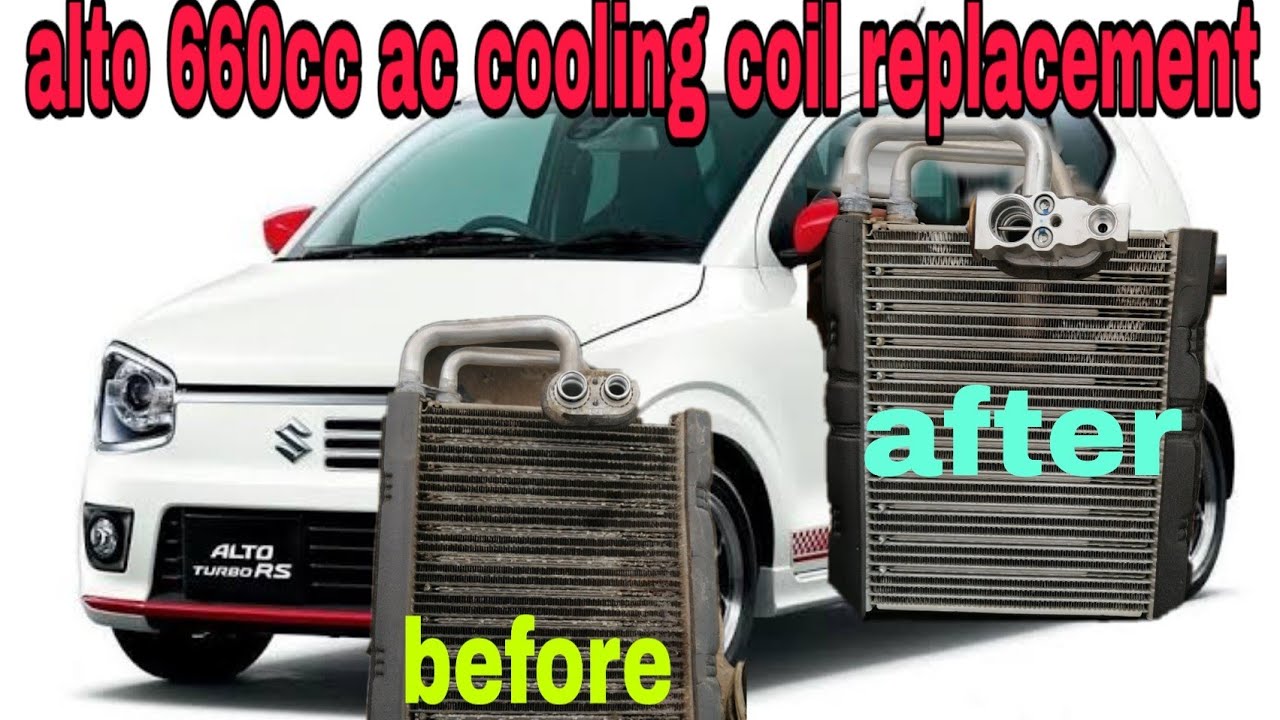 alto 660cc ac cooling coil change