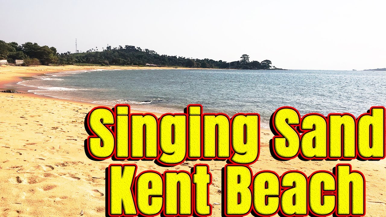 Singing Sand Kent Beach, Sierra Leone