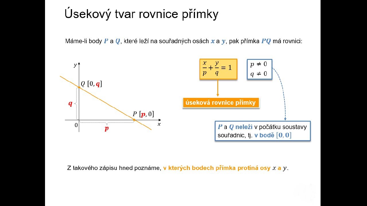 5.3.5 &Uacute;sekov&yacute; tvar rovnice př&iacute;mky
