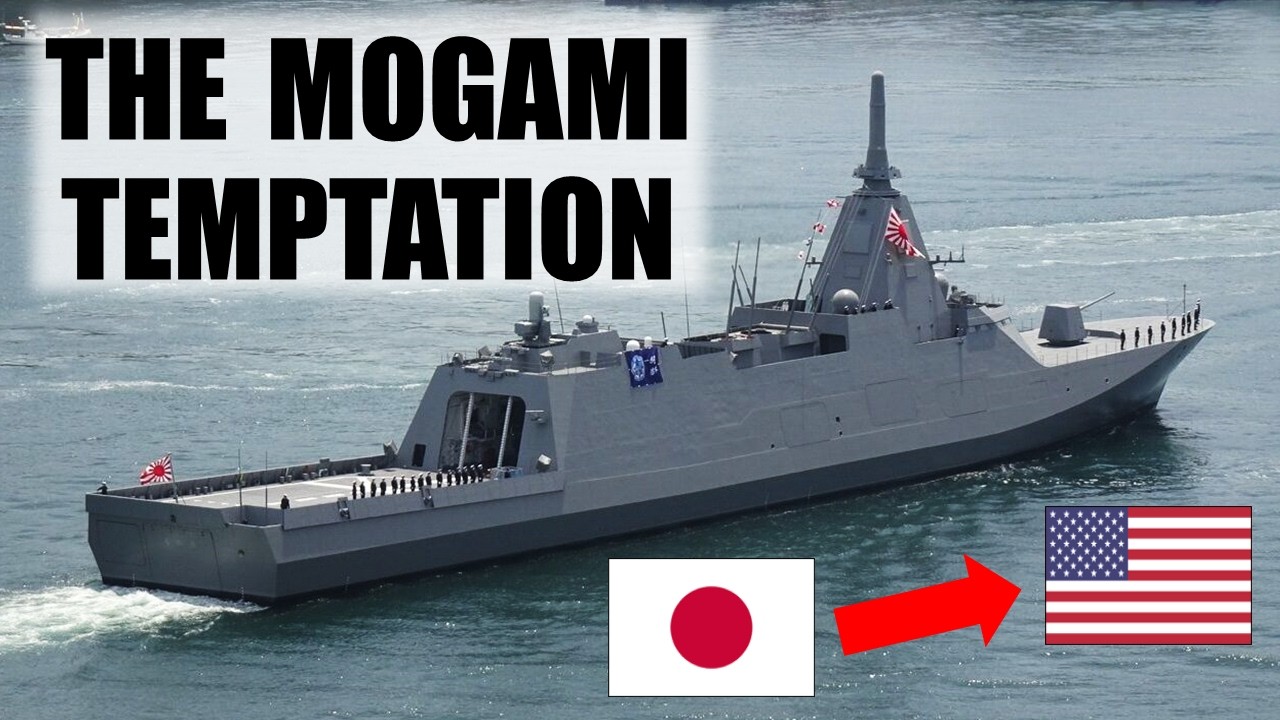 Mogami vs FF(X): Did the US Navy Choose the Wrong Frigate?
