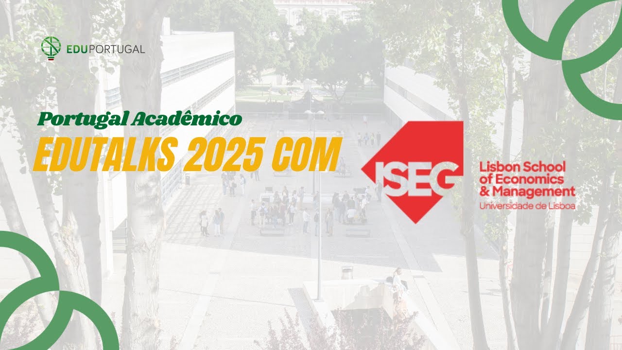 ISEG: Mestrados e Doutoramentos | Como candidatar e o que esperar  | EduTalks 2025 Ep.16