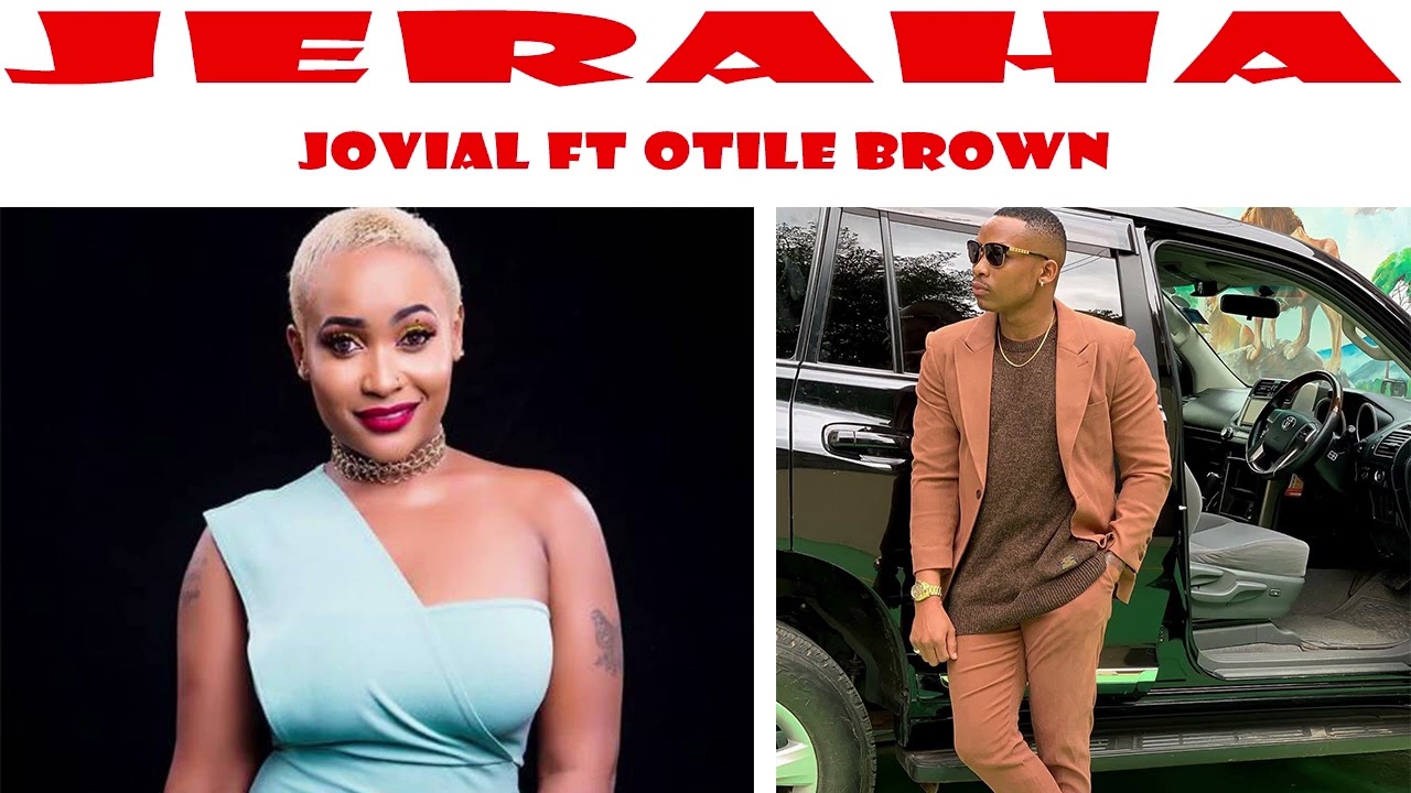Jovial ft Otile Brown _ Jeraha ❤️❤️❤️❤️