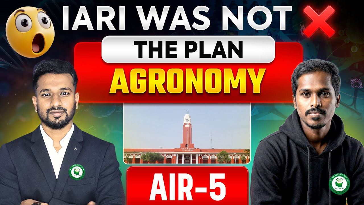 My strategy to secure All India Rank 5 in Agronomy ICAR PG EXAM 2025