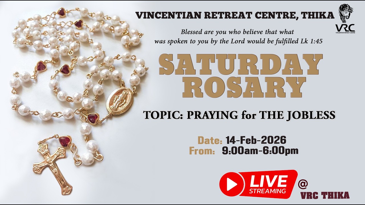 SATURDAY ROSARY (14 FEBRUARY  2026)