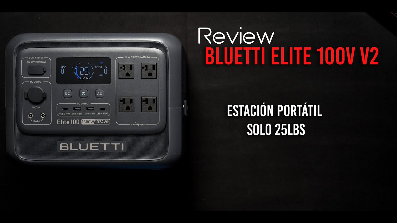 Review: Bluetti Elite100 v2 | Más liviana y mas potente