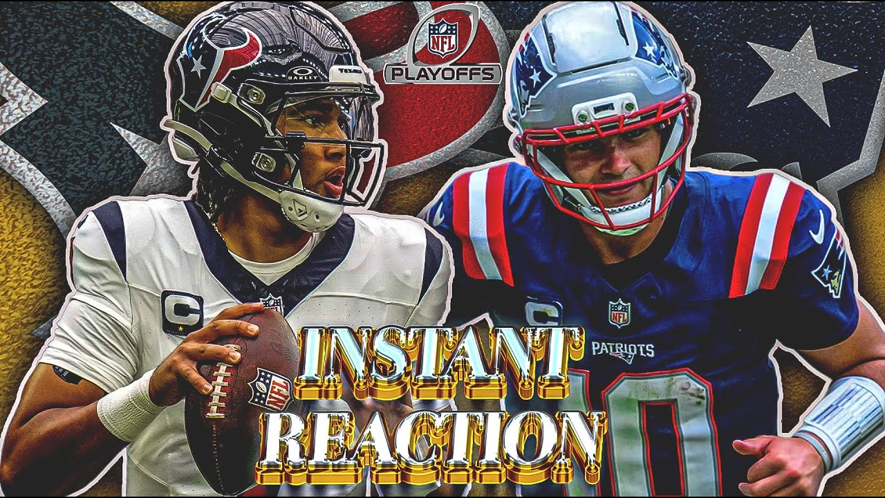 INSTANT REACTION: Patriots ELIMINATE Texans behind NIGHTMARE performance from C.J. Stroud