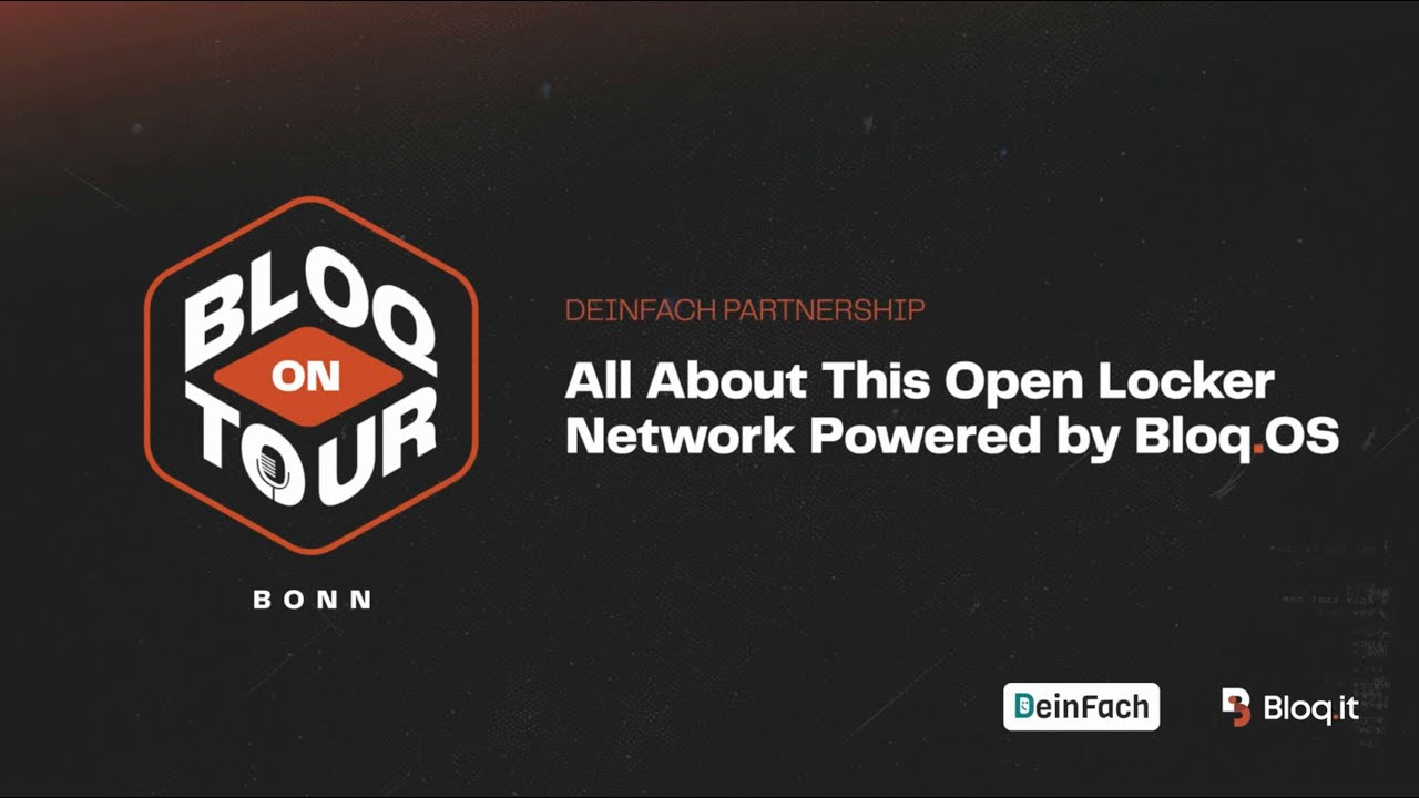 All About DeinFach Open Locker Network Powered by Bloq.OS