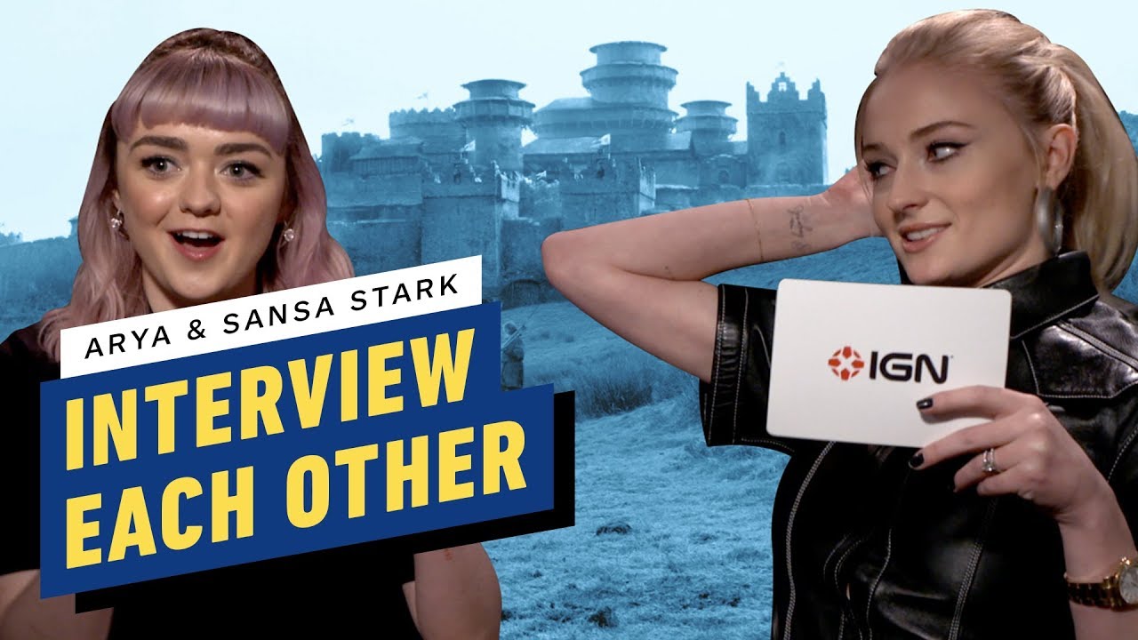 Game of Thrones' Arya and Sansa Stark Interview Each Other