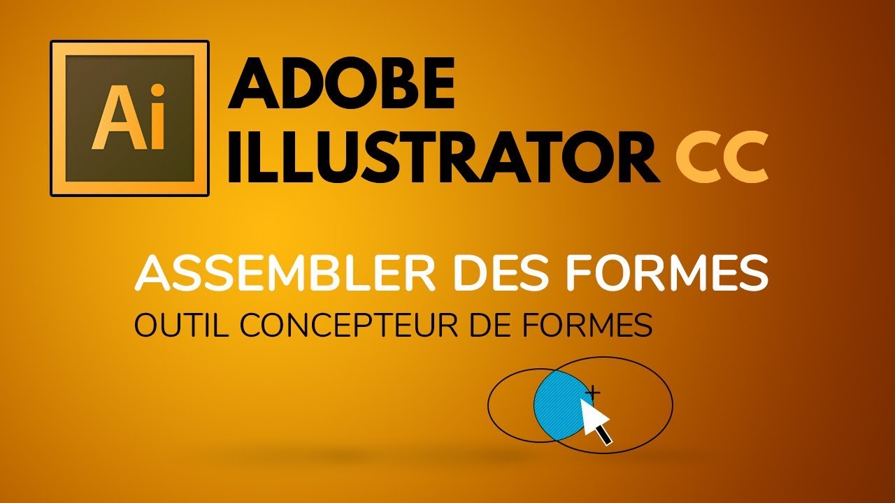 L'outil concepteur de formes dans Illustrator