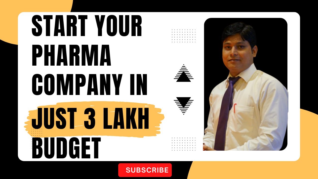 HOW TO START PHARMA COMPANY IN 3 LAKH BUDGET | HOW MUCH FUNDS REQUIRED TO LAUNCH PHARMA COMPANY