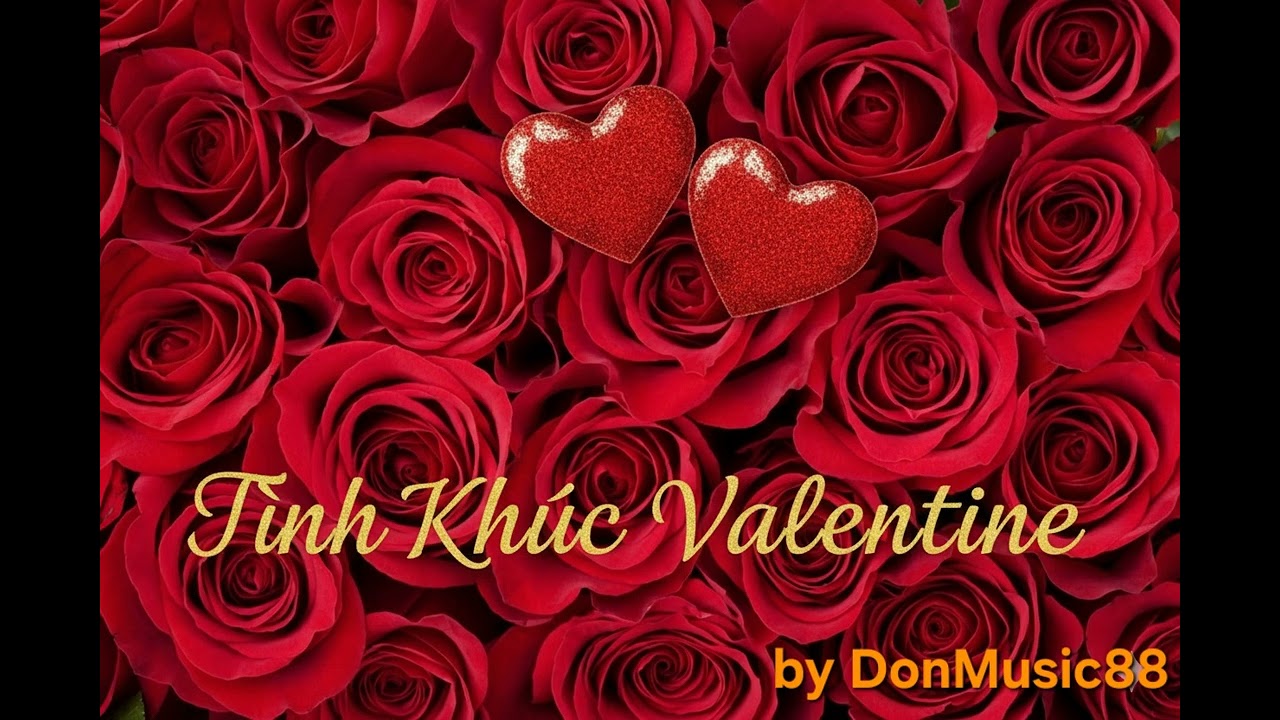 TÌNH KHÚC VALENTINE  #Nhacvalentine #letinhnhan #happyvalentine #nhactinhyeu2026