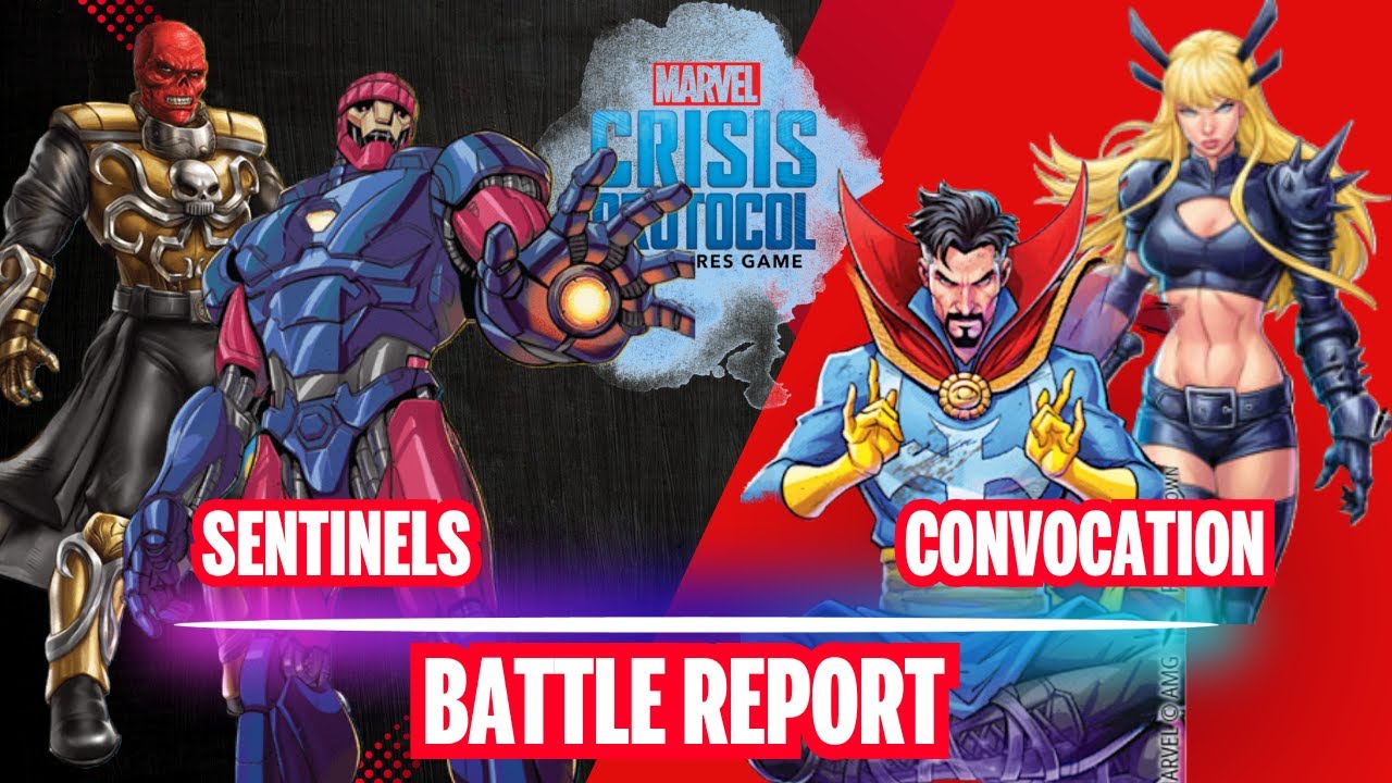Marvel Crisis Protocol Battle Report Sentinels vs Convocation S05E30