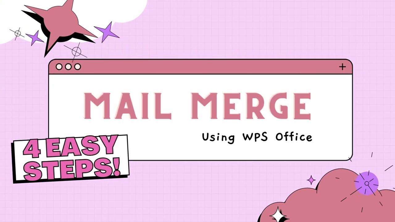 Mail Merge using WPS office (JUST FOR 4 STEPS)