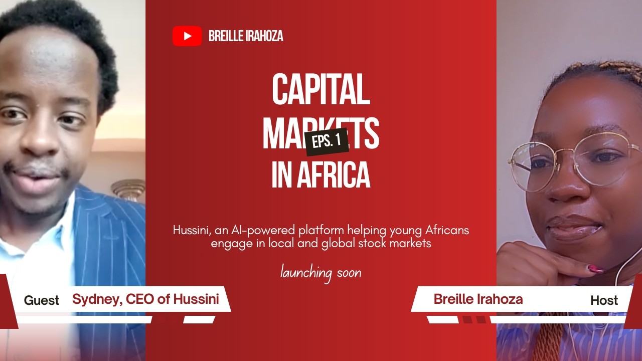 Capital Markets Intelligence in Africa, featuring Sydney Werema, Founder of Hussini (Nairobi, Kenya)