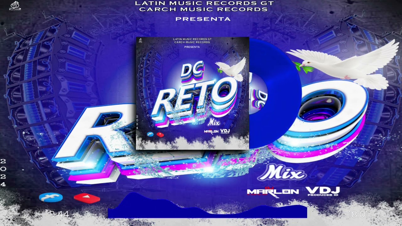 DC Reto Mix 2024 @latinmusicrecordsgt @Carch_2022 by. Dj Marlon  @vdjproducerID