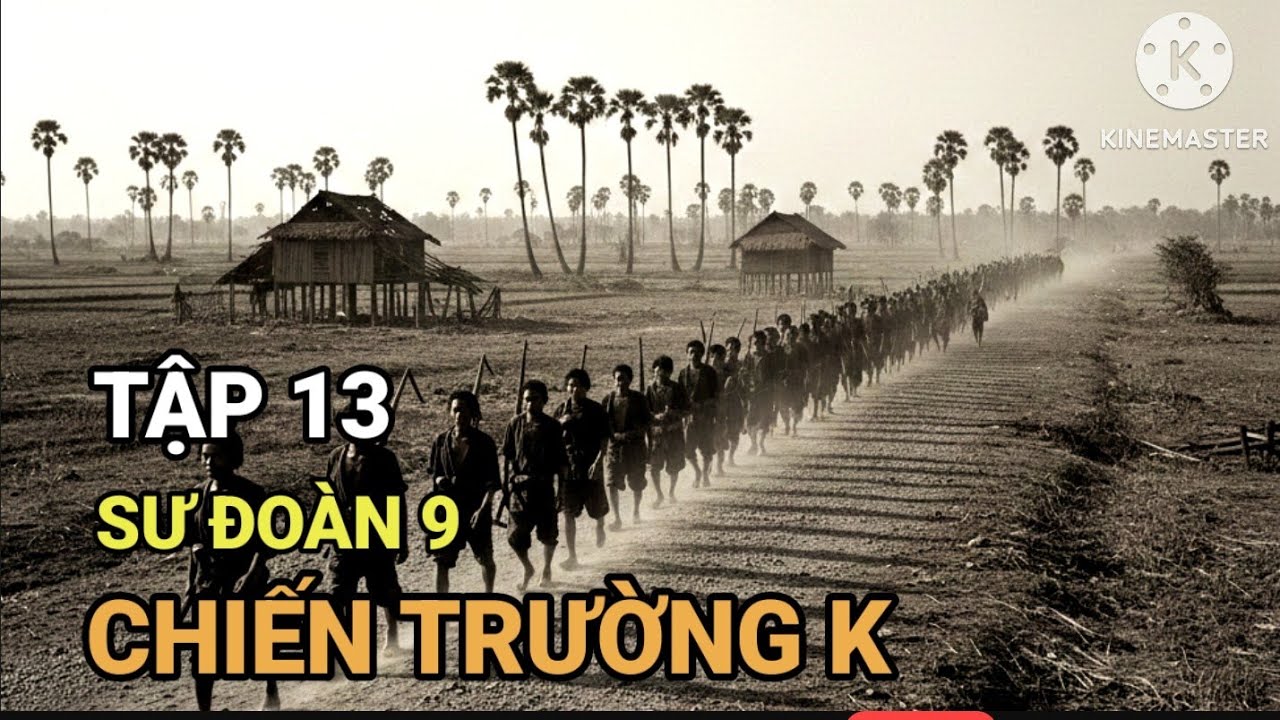 A13: Bí Ẩn Rợn Người Trong Ba Lô Tên Chỉ Huy Quân Khmer Đỏ / Ký Ức Lính Sư 9 Chiến Trường Campuchia 