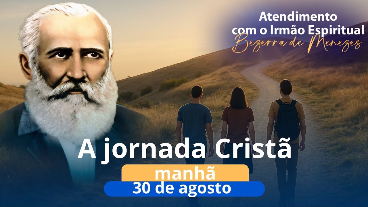 Atendimento Espiritual com Bezerra de Menezes | 30 de agosto