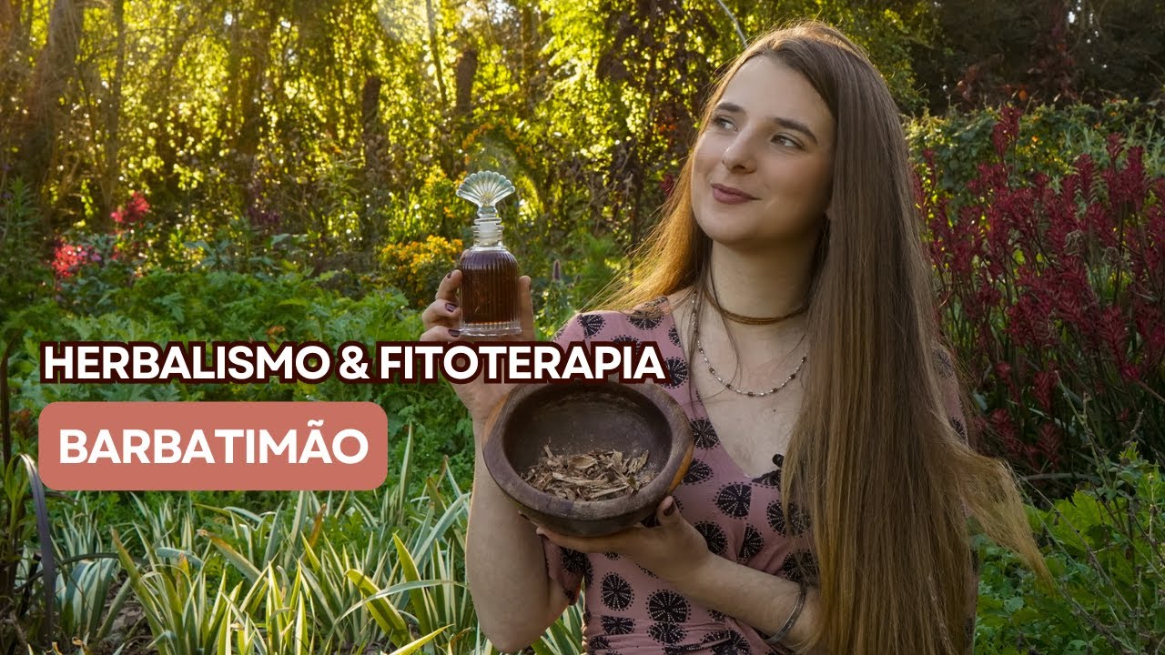 Barbatimão - A planta das mulheres | Uso na Etnobotânica e Fitoterapia
