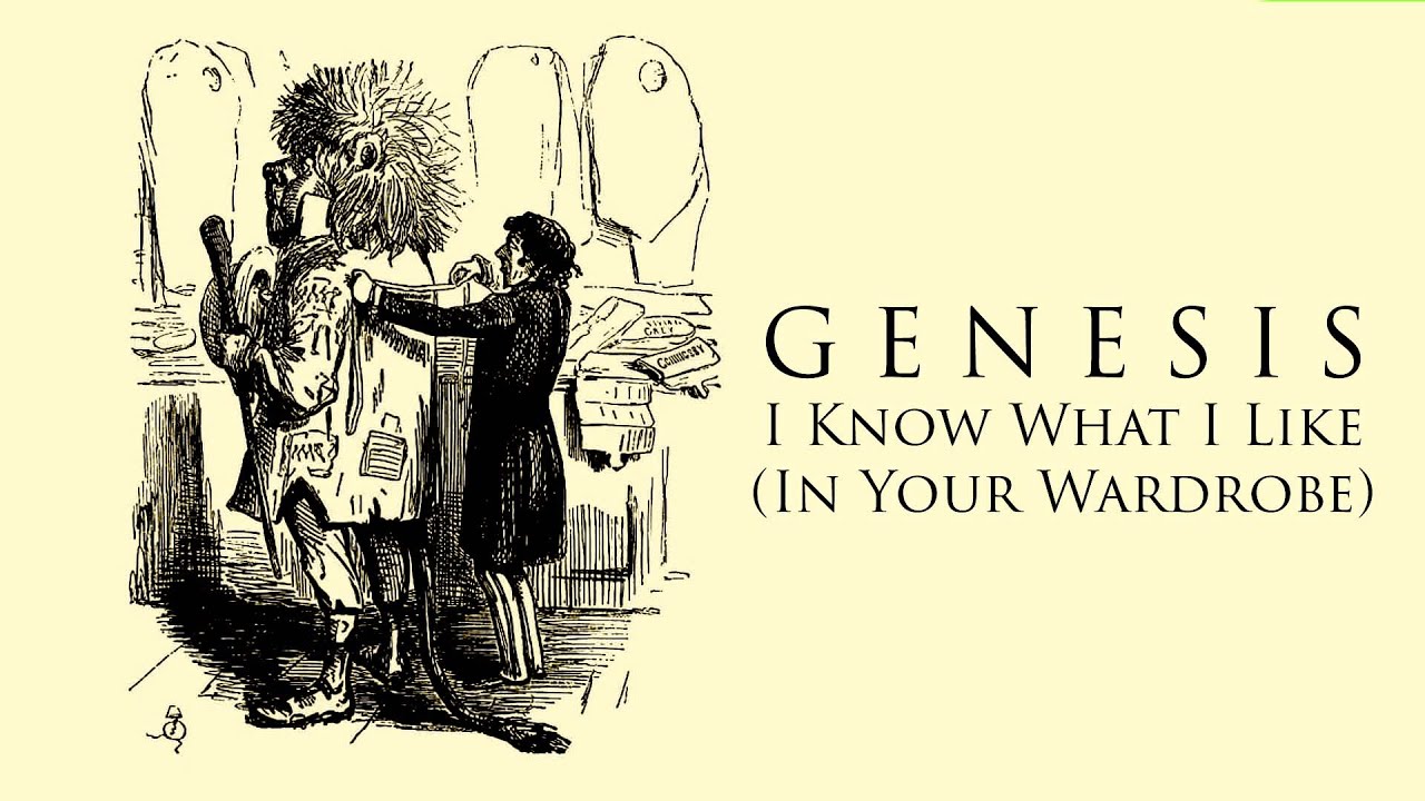 Genesis 'I Know What I Like (In Your Wardrobe)' (+lyrics)