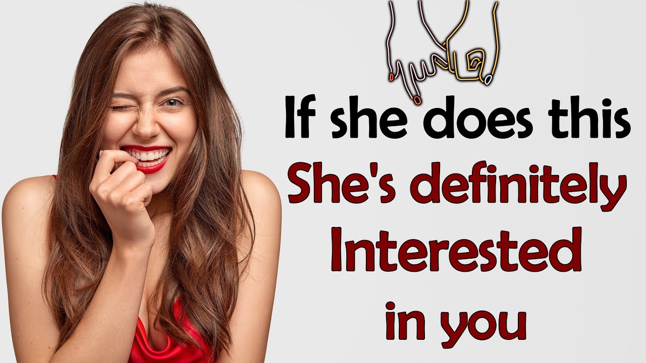 10 Signs a girl likes you