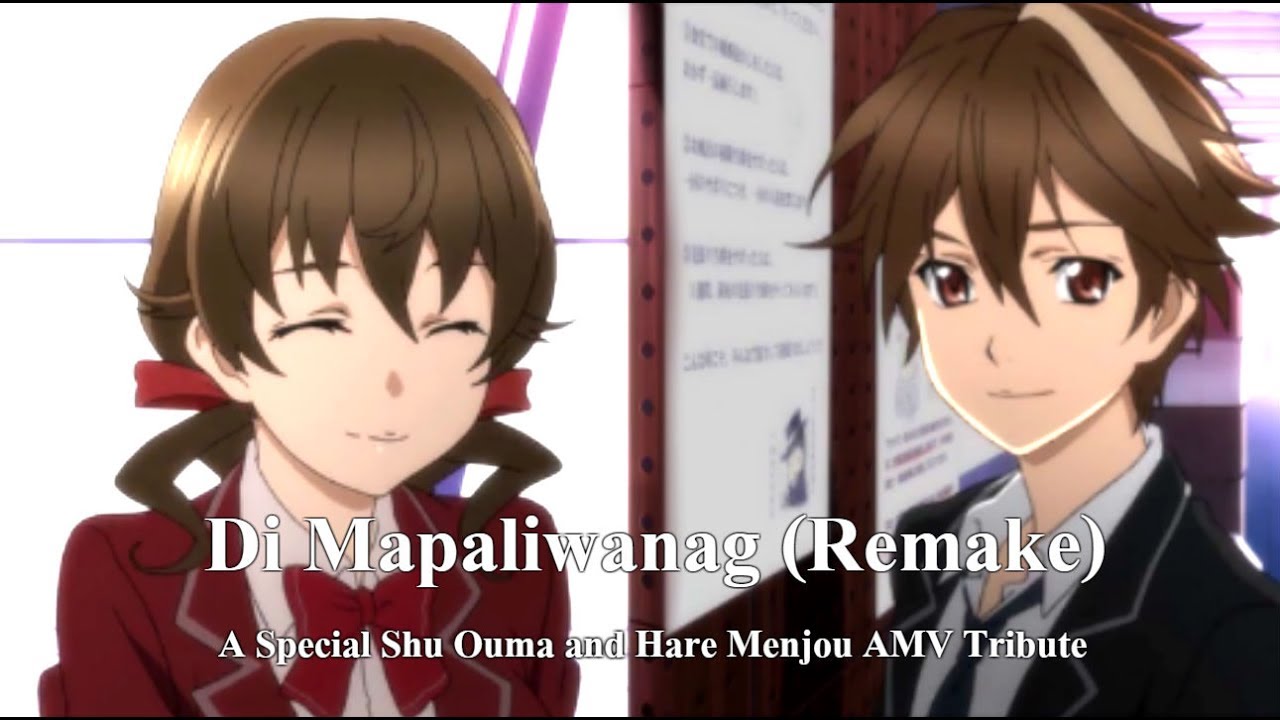 Guilty Crown - Di Mapaliwanag (Remake) for a Special Shu Ouma and Hare Menjou AMV Tribute
