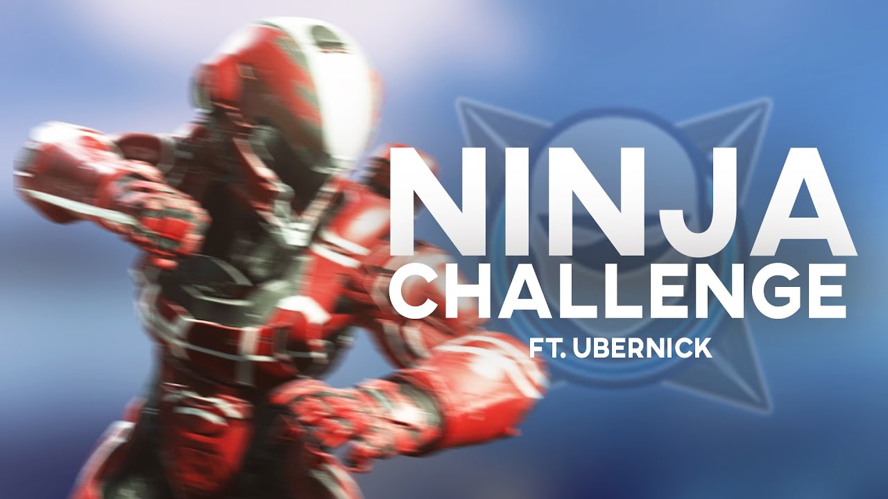 Halo 5 - The Ninja Challenge! Ft. UberNick