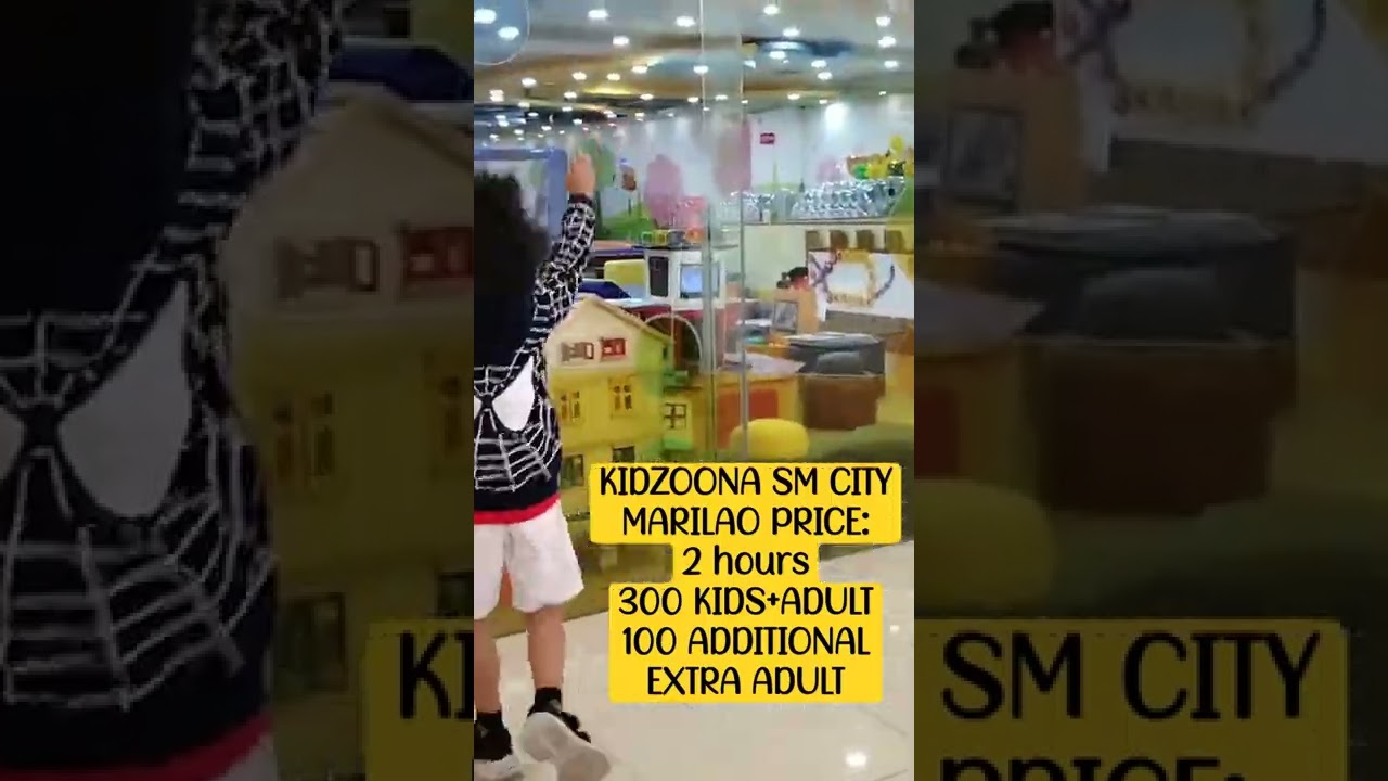 KIDZOONA SM MARILAO ENTRANCE FEE FOR KIDS AND ADULT #shorts #kidzoonaph #smmarilao #entrancefee