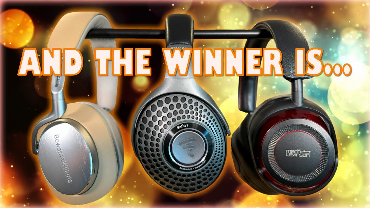 Audiophile Headphones Showdown! Focal Bathys vs. Bowers & Wilkins PX8 vs. Mark Levinson 5909