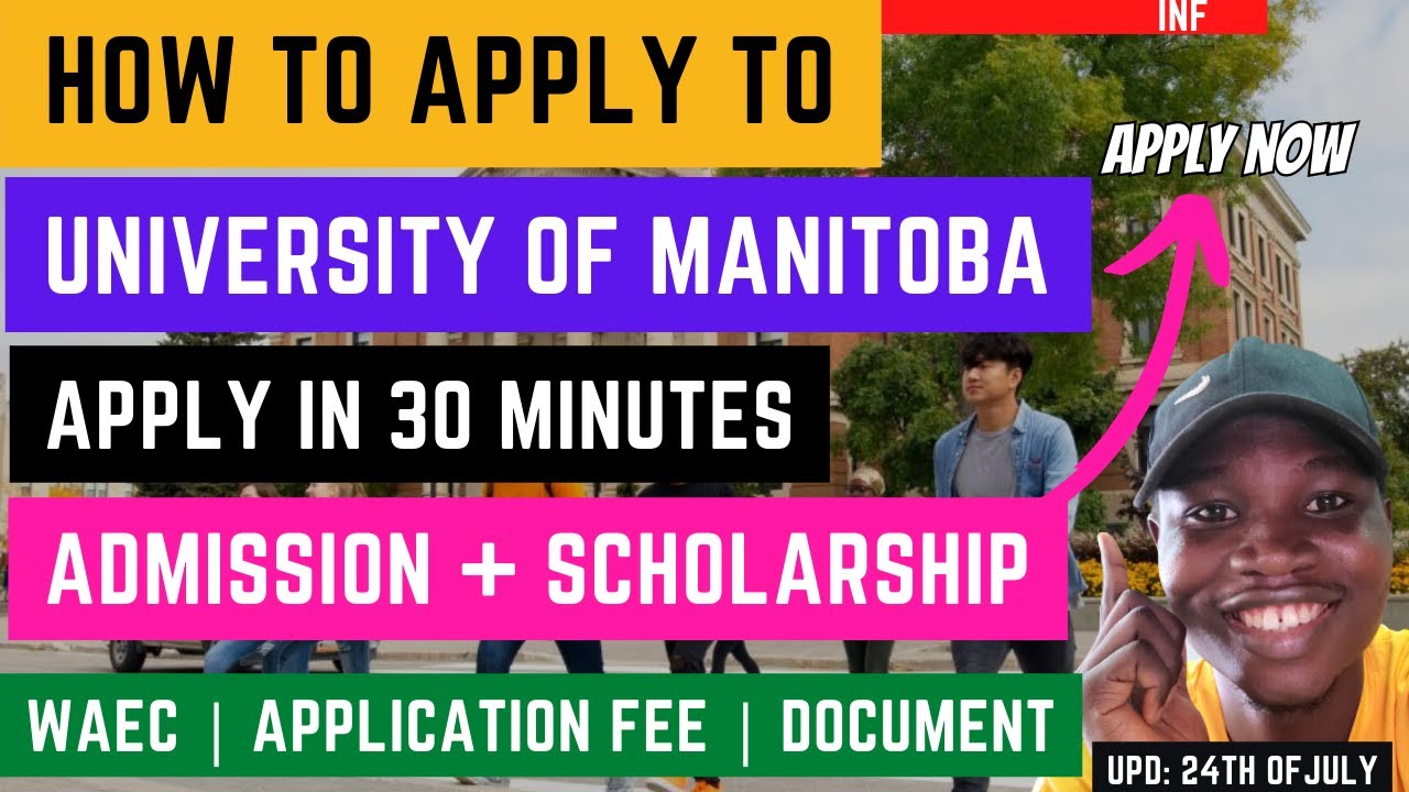 How to Apply | University of Manitoba | Apply in 30 minutes | FULLY FUNDED Scholarship (S1)