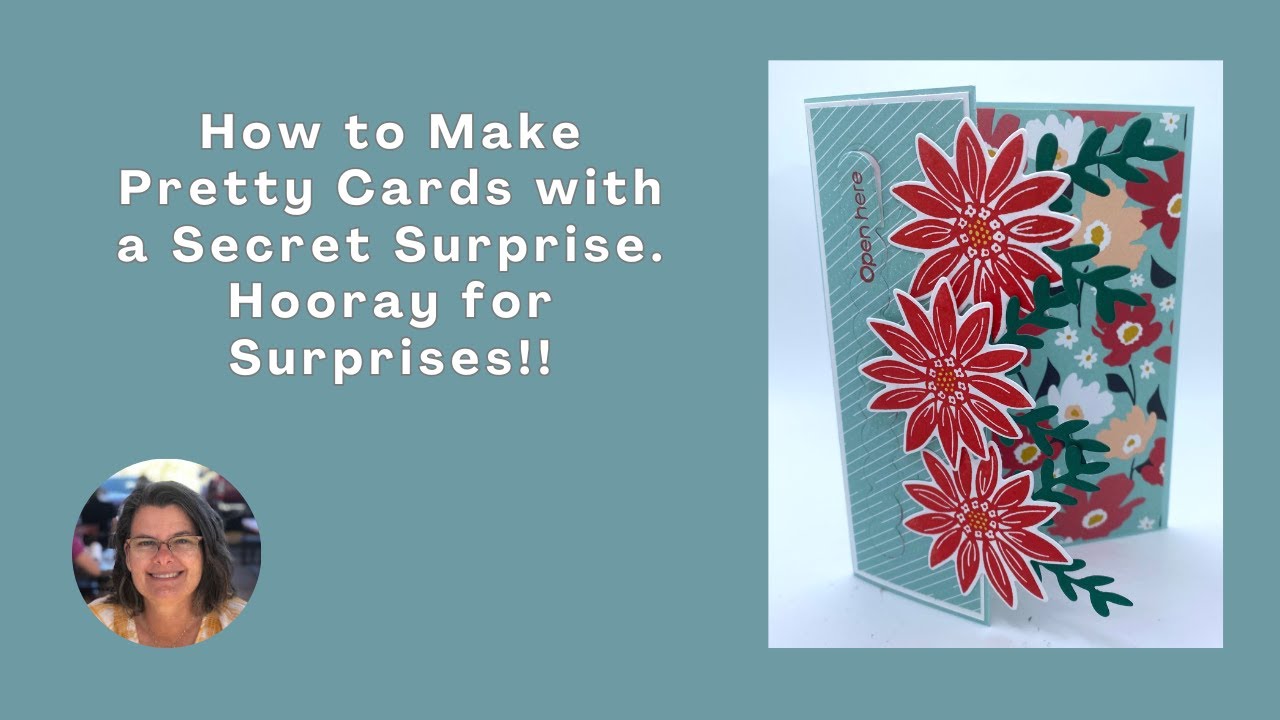 How to Make Pretty Cards with a Secret Surprise.  Hooray for Surprises!!