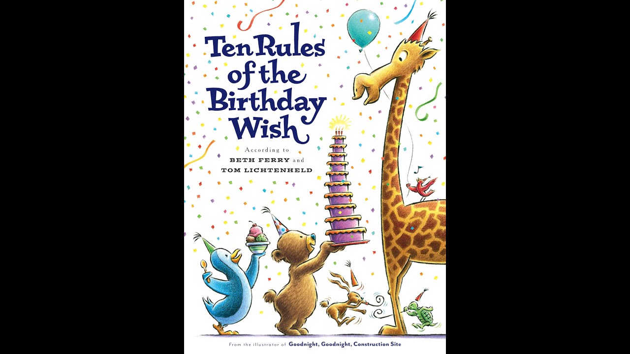 Kids Book Read Aloud: Ten Rules of the Birthday Wish