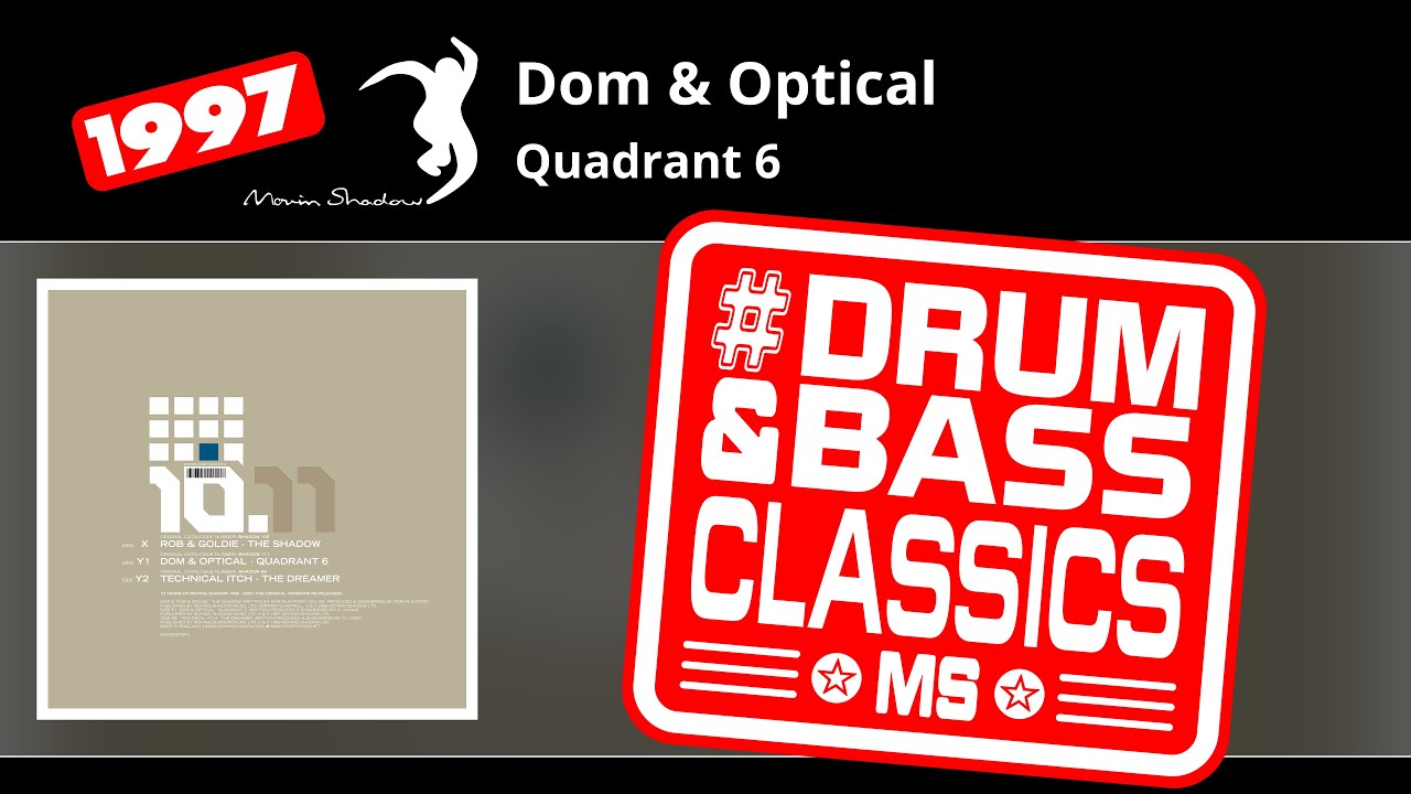 Dom & Optical: Quadrant 6 | SHADOW1011-Y1 | Moving Shadow