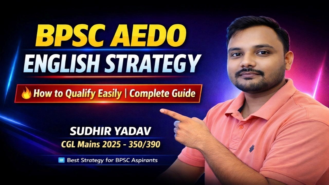 BPSC AEDO Complete English Strategy | Ab iske bad koi doubt nahi bachega || #bpscaedo2025 #english