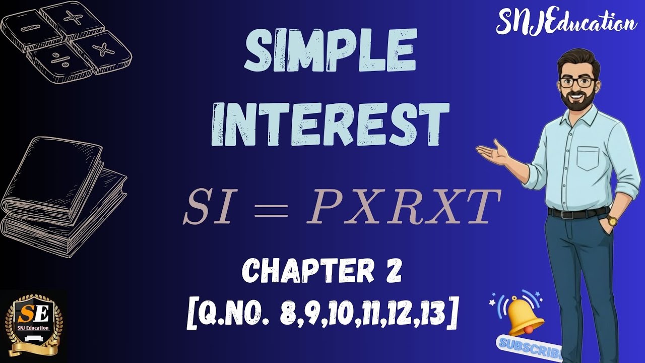 03 II Simple Interest II Solution II Ex 2 Q No. 8,9,10,11,12,13 II WBBSE Math Class 10 Chapter 2