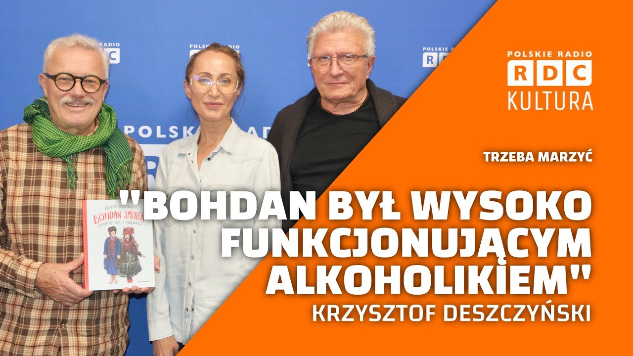 Bohdan Smoleń i Zenon Laskowik - toksyczny duet | Krzysztof Deszczyński | Trzeba marzyć