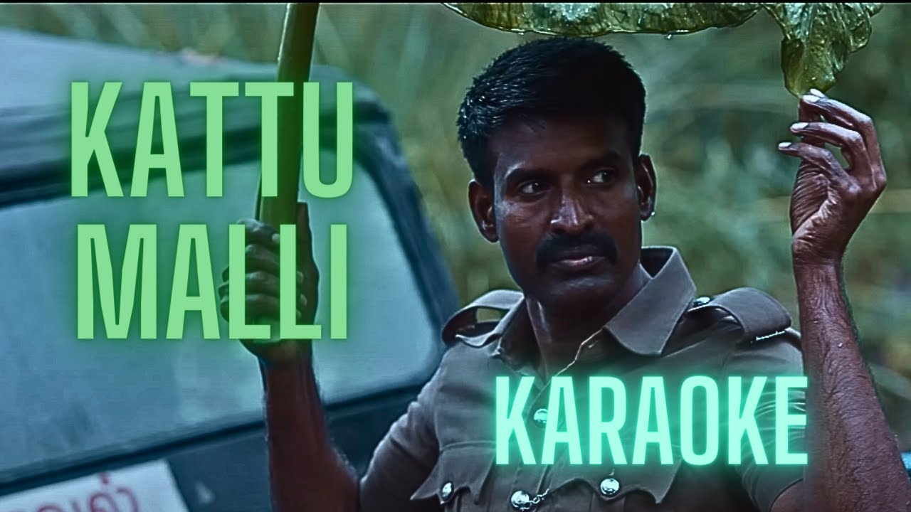 Kaattumalli | Karaoke HQ | Viduthalai Part 1| Vetri Maaran | Ilaiyaraaja | Soori | Vijay Sethupathi