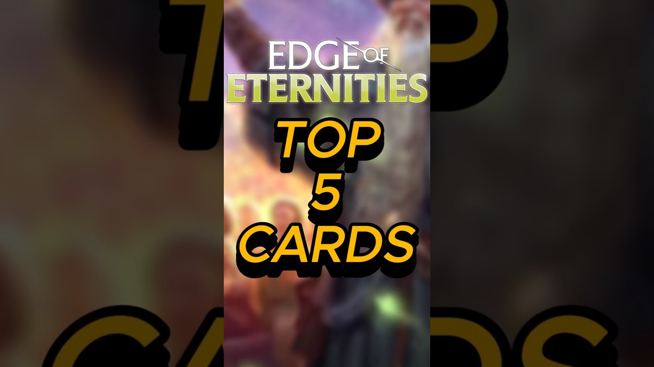 Top 5 Cards From Edge of Eternities!! #mtg #mtgcommunity #mtgcommander #edgeofeternity #mtgone