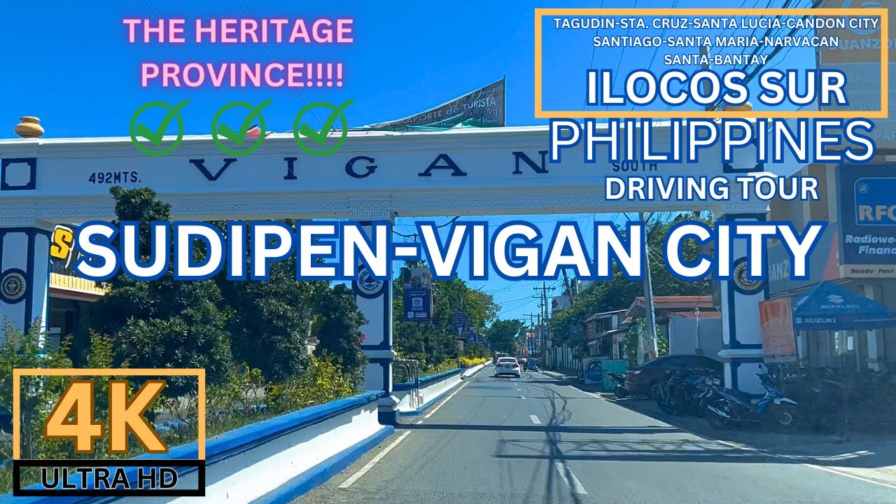 [4K] 🇵🇭 Sudipen La Union-Vigan City Ilocos Sur Drive-Amazing View