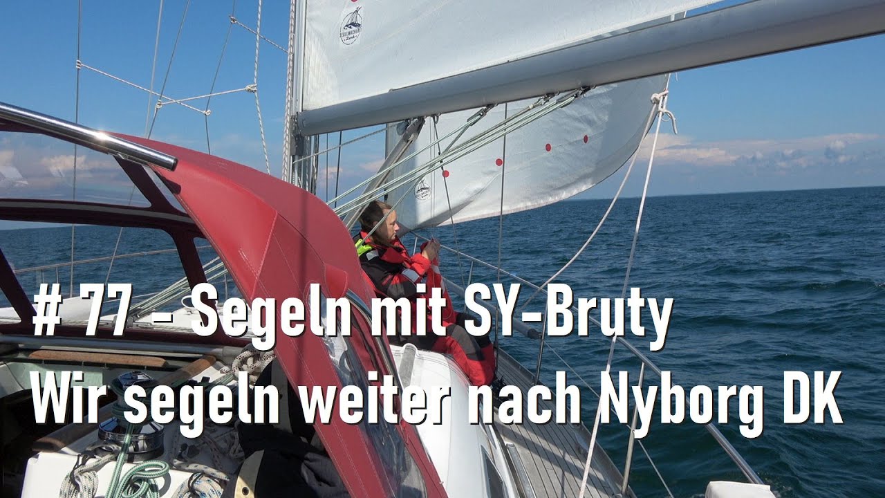 #77 - Einkaufstipp in Heiligenhafen und Weiterfahrt nach Nyborg DK - Segeln SY Bruty