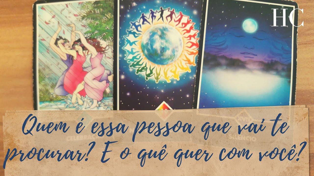 Quem é essa pessoa que vai te procurar? E o quê quer com você? - Henrique Cecatto Tarot