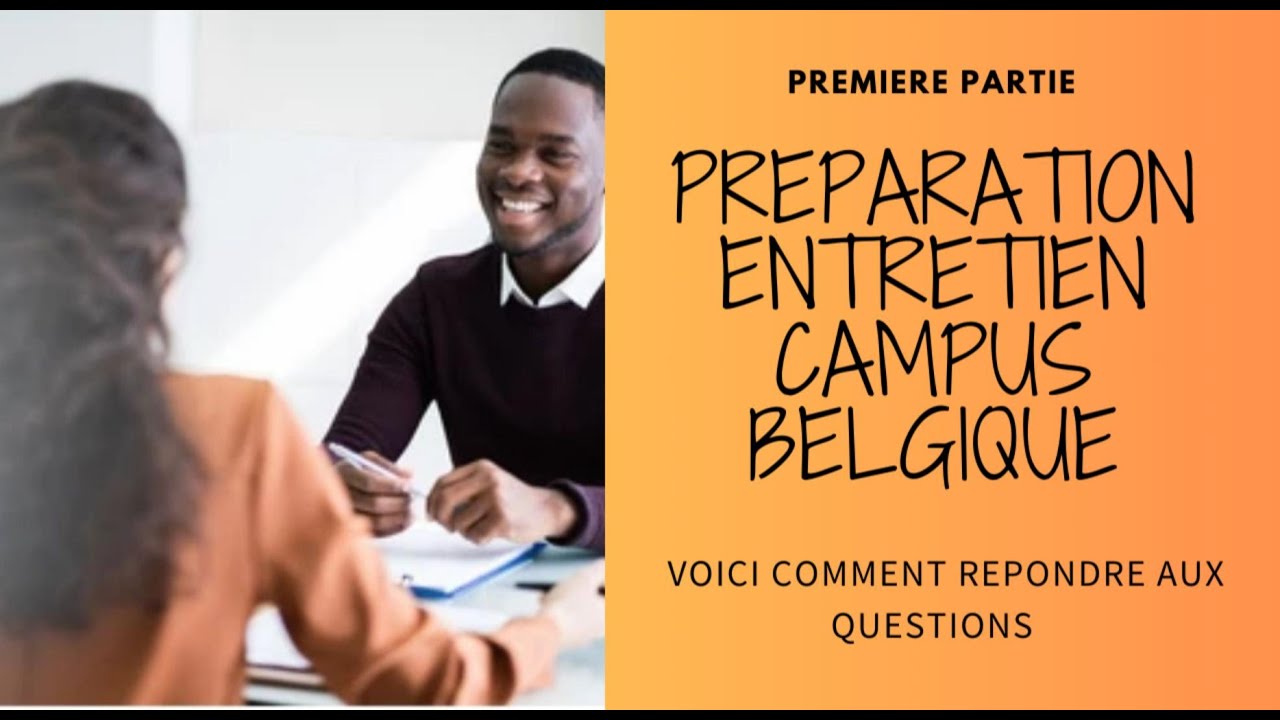 CAMPUS BELGIQUE : Comment répondre correctement aux questions ? Part 1