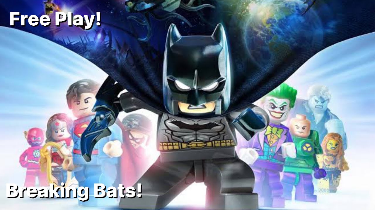 LEGO Batman 3 Beyond Gotham: Breaking Bats Free Play!