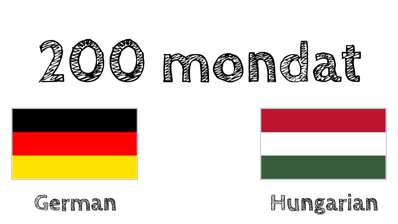 200 mondat - Német - Magyar