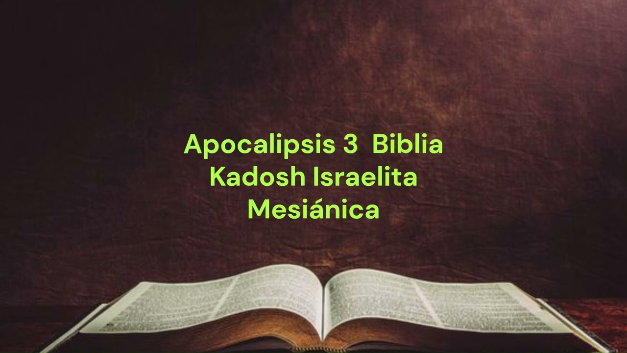Apocalipsis Biblia Kadosh Israelita Mesiánica