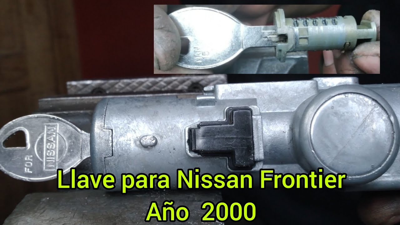 LLAVE PARA NISSAN FRONTIER AÑO 2000 #CERRAJERO #NISSAN