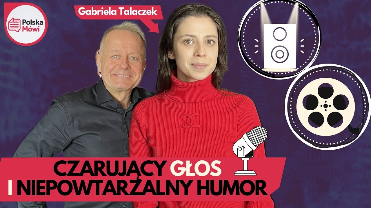 Podkłada głos do FILMÓW, GIER i REKLAM. Ten głos na pewno znasz! - podcast z Gabrielą Talaczek