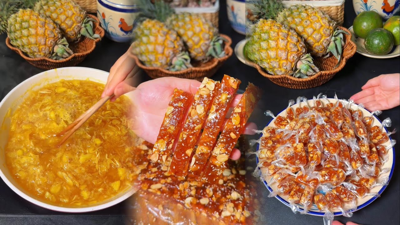 Cách làm kẹo khóm ăn Tết